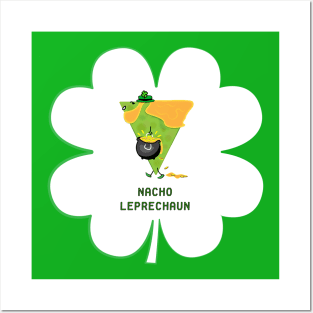 Nacho Leprechaun Green Tortilla Man Posters and Art